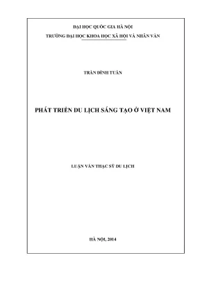 Luận văn thạc sĩ ussh phát triển du lịch sáng tạo ở việt nam