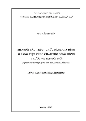 Luận văn thạc sĩ ussh biến đổi cấu trúc chức năng gia đình ở làng việt vùng châu thổ sông hồng trước và sau đổi mới nghiên cứu trường hợp xã tam sơn từ sơn bắc ninh