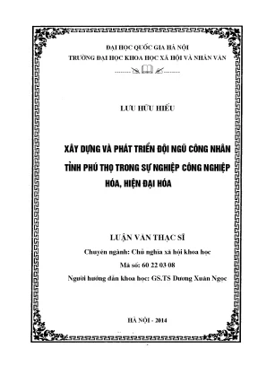 Luận văn thạc sĩ ussh xây dựng và phát triển đội ngũ công nhân tỉnh phú thọ trong sự nghiệp công nghiệp hóa hiện đại hóa