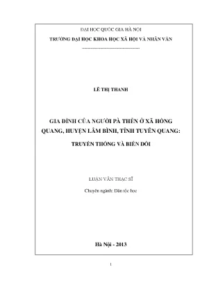 Luận văn thạc sĩ ussh gia đình của người pà thẻn ở xã hồng quang huyện lâm bình tỉnh tuyên quang truyền thống và biến đổi