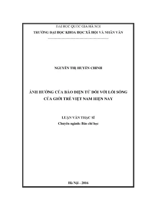 Luận văn thạc sĩ ussh ảnh hưởng của báo điện tử đối với lối sống của giới trẻ việt nam hiện nay