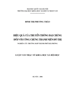 Luận văn thạc sĩ ussh hiệu quả của truyền thông đại chúng đối với công chúng thanh niên đô thị