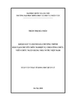 Luận văn thạc sĩ ussh khảo sát và đánh giá chương trình đào tạo chuyên môn nghiệp vụ cho công chức viên chức ngân hàng nhà nước việt nam
