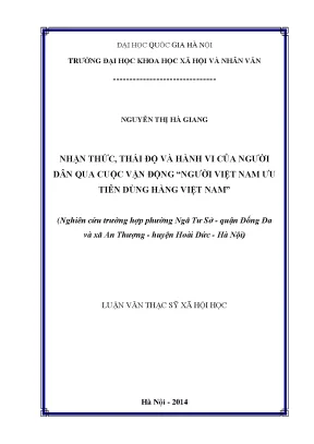 Luận văn thạc sĩ ussh nhận thức thái độ và hành vi của người dân qua cuộc vận động người việt nam ưu tiên dùng hàng việt nam nghiên cứu trường hợp phường ngã tư sở quận đống đa và xã an thượng