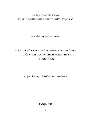 Luận văn thạc sĩ ussh hiện đại hóa trung tâm thông tin thư viện trường đại học sư phạm nghệ thuật trung ương