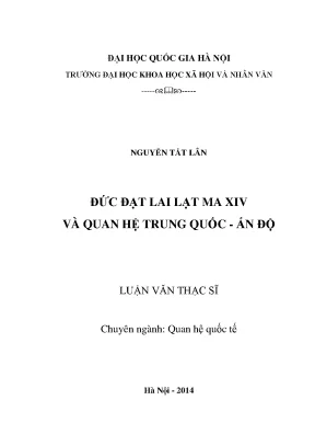 Luận văn thạc sĩ ussh đức đạt lai lạt ma xiv và quan hệ trung quốc ấn độ