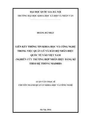 Luận văn thạc sĩ ussh liên kết thông tin khoa học và công nghệ trong việc quản lý và bảo hộ nhãn hiệu quốc tế vào việt nam nghiên cứu trường hợp nhãn hiệu đăng ký theo hệ thống madrid