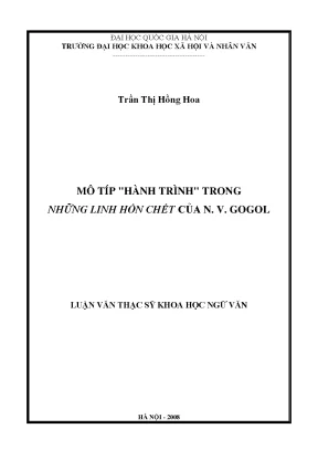 Luận văn thạc sĩ ussh mô típ hành trìnhtrong những linh hồn chếtcủa n v gogol