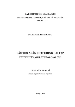 Luận văn thạc sĩ ussh câu thơ xuân diệu trong hai tập thơ thơ và gửi hương cho gió