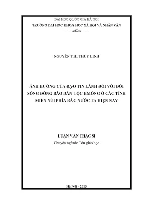 Luận văn thạc sĩ ussh ảnh hưởng của đạo tin lành đối với đời sống đồng bào dân tộc hmông ở các tỉnh miền núi phía bắc nước ta hiện nay ths triết học 60 22 03 09
