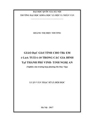 Luận văn thạc sĩ ussh giáo dục giới tính cho trẻ em ở lứa tuổi 6 10 trong các gia đình tại thành phố vinh tỉnh nghệ an nghiên cứu tại trường hợp phường hà huy tập