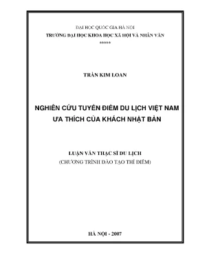 Luận văn thạc sĩ ussh nghiên cứu tuyến điểm du lịch việt nam ưa thích của khách nhật