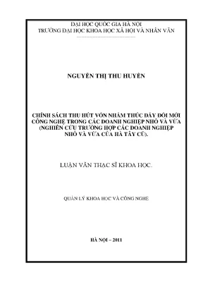 Luận văn thạc sĩ ussh chính sách thu hút vốn nhằm thúc đẩy đổi mới công nghệ trong các doanh nghiệp nhỏ và vừa nghiên cứu trường hợp các doanh nghiệp nhỏ và vừa của hà tây cũ