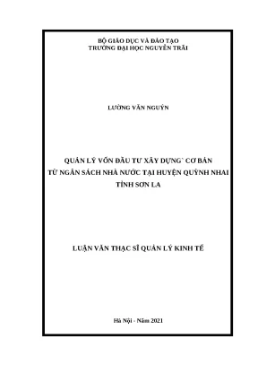Luận văn thạc sỹ quản lý vốn đầu tư xây dựng cơ bản từ ngân sách nhà nước tại huyện quỳnh nhai tỉnh sơn la