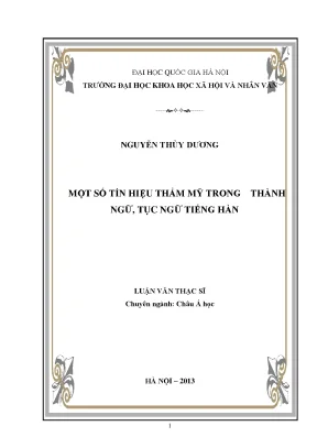 Luận văn thạc sĩ ussh một số tín hiệu thẩm mỹ trong thành ngữ tục ngữ tiếng hàn
