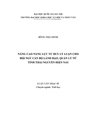 Luận văn thạc sĩ ussh nâng cao năng lực tư duy lý luận cho đội ngũ cán bộ lãnh đạo quản lý nữ tỉnh thái nguyên hiện nay
