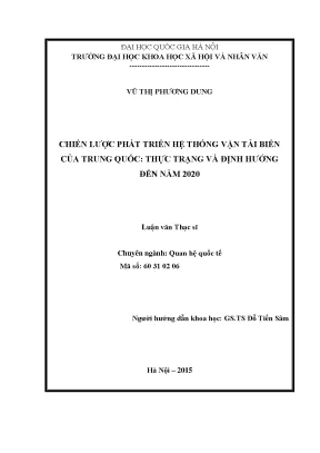 Luận văn thạc sĩ ussh chiến lược phát triển hệ thống vận tải biển của trung quốc thực trạng và định hướng đến năm 2020