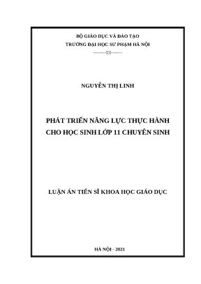 Luận án tiến sĩ file word phát triển năng lực thực hành cho học sinh 11 chuyên sinh