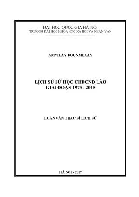 Luận văn thạc sĩ ussh lịch sử sử học cộng hòa dân chủ nhân dân lào giai đoạn 1975 2015