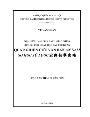 Luận văn thạc sĩ ussh loại hình văn bản sách giáo khoa lịch sử cho hệ ấu học đầu thế kỷ xx qua nghiên cứu văn bản an nam sơ học sử lược 安 南 初 學 史 略