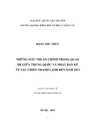 Luận văn thạc sĩ ussh những mâu thuẫn chính trong quan hệ giữa trung quốc và nhật bản kể từ sau chiến tranh lạnh đến năm 2012