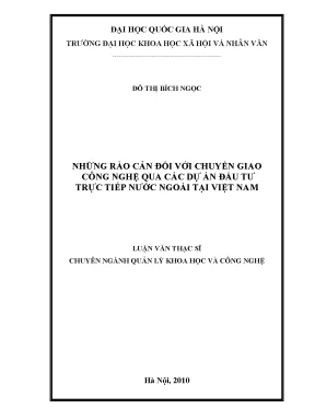 Luận văn thạc sĩ ussh những rào cản đối với chuyển giao công nghệ qua các dự án đầu tư trực tiếp nước ngòai tại việt nam
