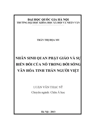 Luận văn thạc sĩ ussh nhân sinh quan phật giáo và sự biến đổi của nó trong đời sống văn hóa tinh thần người việt luận văn ths châu á học 60 31 50