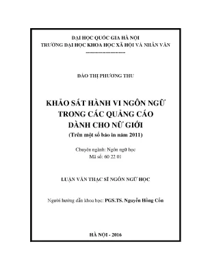 Luận văn thạc sĩ ussh khảo sát hành vi ngôn ngữ trong các quảng cáo dành cho nữ giới trên một số báo in năm 2011