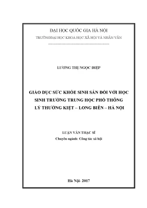 Luận văn thạc sĩ ussh giáo dục sức khỏe sinh sản đối với học sinh trung học phổ thông lý thường kiệt long biên hà nội