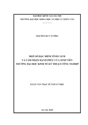 Luận văn thạc sĩ ussh một số đặc điểm tính cách và cảm nhận hạnh phúc của sinh viên trường đại học kinh tế kỹ thuật công nghiệp