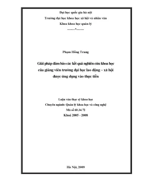 Luận văn thạc sĩ ussh giải pháp đảm bảo các kết quả nghiên cứu khoa học của giảng viên trường đại học lao động xã hội được ứng dụng vào thực tiễn