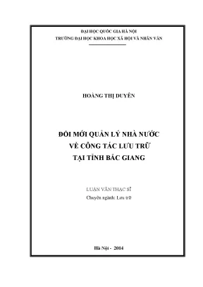 Luận văn thạc sĩ ussh đổi mới quản lý nhà nước về công tác lưu trữ tại tỉnh bắc giang