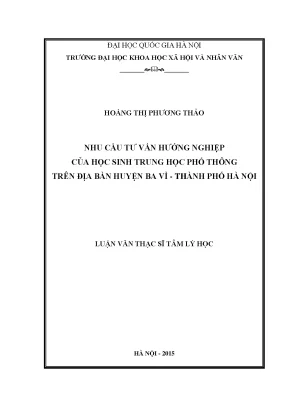 Luận văn thạc sĩ ussh nhu cầu tư vấn hướng nghiệp của học sinh trung học phổ thông trên địa bàn huyện ba vì thành phố hà nội