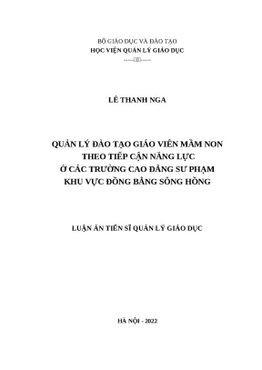 Luận án tiến sĩ file word quản lý đào tạo giáo viên mầm non theo tiếp cận năng lực ở các trường cao đẳng sư phạm khu vực đồng bằng sông hồng
