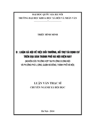 Luận văn thạc sĩ ussh dư luận xã hội về việc bồi thường hỗ trợ tái định cư trên địa bàn thành phố hà nội hiện nay nghiên cứu trường hợp tại phường dương nội