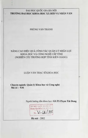 Luận văn thạc sĩ ussh nâng cao hiệu quả công tác quản lý nhân lực khoa học và công nghệ cấp tỉnh nghiên cứu trường hợp tỉnh kiên giang