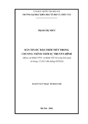 Luận văn thạc sĩ ussh bản tin dự báo thời tiết trong chương trình thời sự truyền hình khảo sát kênh vtv1 và kênh vtc14 trong thời gian từ tháng 12 2015 đến tháng 5 2016