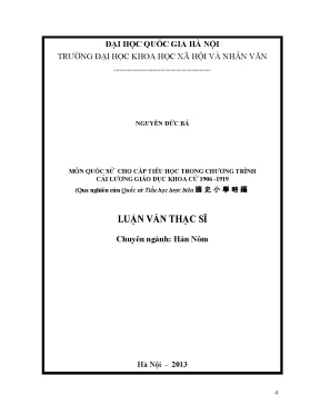 Luận văn thạc sĩ ussh môn quốc sử cho cấp tiểu học trong chương trình cải lương giáo dục khoa cử 1906 1919 qua nghiên cứu quốc sử tiểu học lược biên 國 史 小 學 略 編