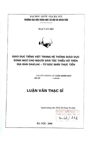 Luận văn thạc sĩ ussh giáo dục tiếng việt trong hệ thống giáo dục song ngữ cho người dân tộc thiểu số trên địa bàn daklak từ góc nhìn thực tiễn