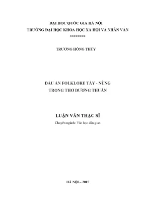 Luận văn thạc sĩ ussh dấu ấn folklore tày nùng trong thơ dương thuấn