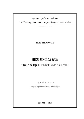 Luận văn thạc sĩ ussh hiệu ứng lạ hoá trong kịch bertolt brecht