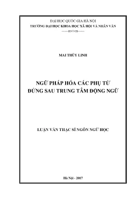 Luận văn thạc sĩ ussh ngữ pháp hóa các phụ từ đứng sau trung tâm động ngữ