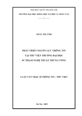 Luận văn thạc sĩ ussh phát triển nguồn lực thông tin tại thư viện trường đại học sư phạm nghệ thuật trung ương