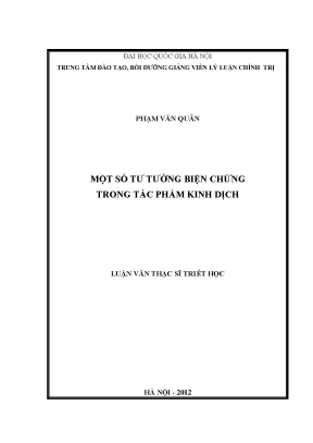 Luận văn thạc sĩ ussh một số tư tưởng biện chứng trong tác phẩm kinh dịch
