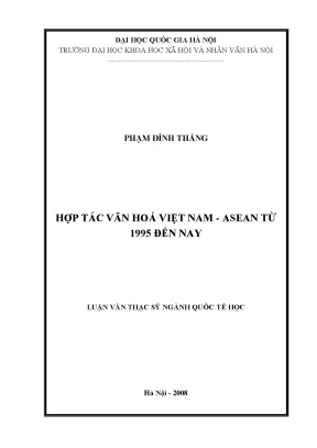 Luận văn thạc sĩ ussh hợp tác văn hóa việt nam asean từ 1995 đến nay