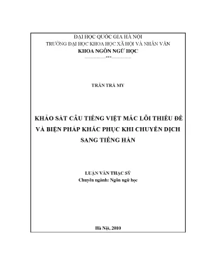 Luận văn thạc sĩ ussh khảo sát câu tiếng việt mắc lỗi thiếu đề ngữ và biện pháp khắc phục khi chuyển dịch sang tiếng hán