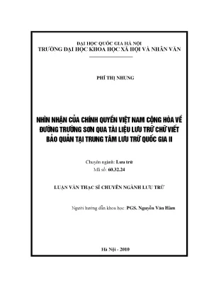 Luận văn thạc sĩ ussh nhìn nhận của chính quyền việt nam cộng hòa về đường trường sơn qua tài liệu lưu trữ chữ viết bảo quản tại trung tâm lưu trữ quốc gia ii