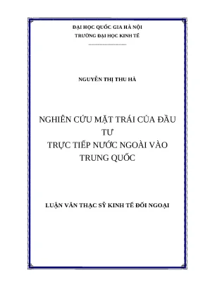 Luận văn thạc sĩ ueb nghiên cứu mặt trái của đầu tư trực tiếp nước ngoài vào trung quốc