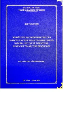 Luận văn thạc sĩ sinh thái học nghiên cứu đặc điểm sinh thái của loài chà vá chân xám pygathrix cinerea nadler 1997 tại xã tam mỹ tây huyện núi thành tỉnh quảng nam