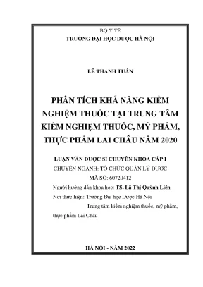 Lê thanh tuấn phân tích khả năng kiểm nghiệm thuốc tại trung tâm kiểm nghiệm thuốc mỹ phẩm thực phẩm lai châu năm 2020 luận văn dược sĩ chuyên khoa cấp i